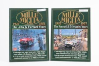 MILLE MIGLIA: Two softcover books related to the Mille Miglia, includes '1927 - 1951 - The Alfa & Ferrari Years' and 1952 - 1957 - The Ferrari & Mercedes Years' by Brooklands Books