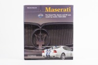 MASERATI: 'Maserati - The Grand Prix, Sports & GT Cars Model by Model, 1926-2003' by Maurizio Tabucchi, hardcover book, published 2003