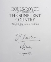 ROLLS-ROYCE: 'Rolls-Royce and Bentley in the Sunburnt Country - The First Fifty Years in Australia' by Tom C. Clarke & David R. Neely, signed by authors - 3