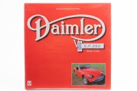DAIMLER: 'Daimler V8 S.P. 250' by Brian Long, hardcover book, published 2008, 192 pages
