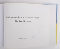 AUSTRALIAN DESIGN: 'Early Australian Automotive Design - The first fifty years' by Norm Darwin, hardcover, autographed by author to inside cover page - 2