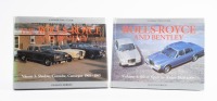 ROLLS-ROYCE / BENTLEY: Two hardcover books relating to Rolls-Royce & Bentley by Graham Robson