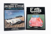 E-TYPE: Two hardcover books on Jaguar E-Types, including 'E-Type - End of an era' by Chris Harvey, and 'Original Jaguar E-Type - The Restorer's guide to 3.8, 4.2 and V12' by Phillip Porter