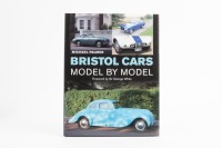 BRISTOL: 'BRISTOL CARS - Model by Model' by Michael Palmer with foreword by Sir George White, hardcover book