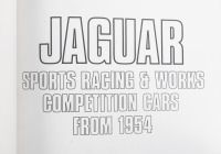 JAGUAR RACING: 'Jaguar Sports Racing & Works Competition Cars from 1954' hardcover 'revised edition' by Andrew Whyte - 2