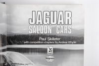 JAGUAR SALOON: 'Jaguar Saloon Cars' hardcover book by Paul Skilleter with competition chapters by Andrew Whyte - 2