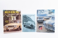 ROVER: Three books on Rover by James Taylor 'Rover P5 and P5B The Complete Story' 'Rover P6 1963-1977 2000, 2200 and 3500' and 'The Post-War Rover P4 and P5'