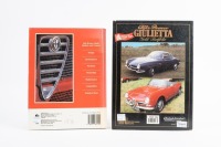 ALFA ROMEO: Two books on Alfa Romeo, including 'Alfa Romeo Giulia - Spiders and Coupes' by Richard Bremner and 'Alfa Romeo Giulietta&nbsp;Gold Portfolio 1954-1965 - 2