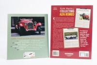 ALFA ROMEO: Two softcover books on Alfa Romeo, including 'Alfa Romeo 90 Years of Italian Sports Cars' by David Sparrow and John Tipler, with 'Keith Martin on Collecting Alfa Romeo'&nbsp; - 2