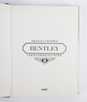 BENTLEY: 'Bentley - Cricklewood to Crewe' by Michael Frostick, hardcover book.&nbsp; - 2