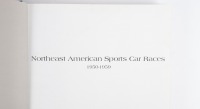1950s: 'Northeast American Sports Car Races - 1950-1959' by Terry O'Neil, hardcover book&nbsp; - 2