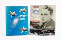 DESIGN: Two hardcover books on automobile design including, 'Virgil Exner - Visioneer' by Peter Grist, and 'Dream Cars - Design Studies and Prototypes' by Michael Frostick