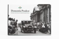 V.C.C.A: 'Dementia Prodest - The History of the Veteran Car Club of Australia (Victoria)', hardcover book, published by the Veteran Car Club of Victoria 2018, 390 pages