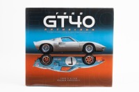 FORD GT40: 'Ford GT40 Anthology - A Unique Compilation of Stories About These Most Iconic Cars' by John S. Allen & Graham Endeacott, hardcover book, published 2021