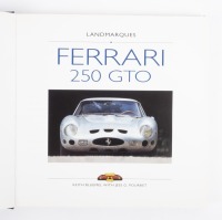 FERRARI 250 GTO: 'Landmarques - Ferrari 250 GTO' by Keith Bluemel & Jess G. Pourret', hardcover book, published 1998 - 2