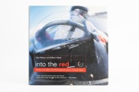 CLASSIC CARS: 'Into the Red - Twenty-One Classic Cars that Shaped a Century of Motor Sport' by Nick Mason & Mark Hales, hardcover book, published 1998
