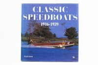 SPEEDBOATS: 'Classic Speedboats - 1916-1939' hardcover book by Gerald Guetat
