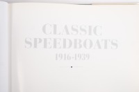 SPEEDBOATS: 'Classic Speedboats - 1916-1939' hardcover book by Gerald Guetat - 3