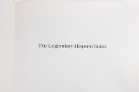 HISPANO SUIZA: A hardcover edition of 'The Legendary - Hispano Suiza' a history of the marque by Johnnie Green - 2