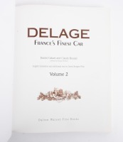 DELAGE: A Limited Edition two volume set of 'DELAGE - FRANCE'S FINEST CAR', volume one and two, numbered '104' of 1000, authored by Daniel Cabart, Claude Rouxel, David Burgess-Wise. Singed by authors - 4