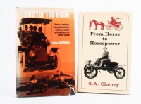MOTORING: Two hardcover books on motoring, 'One for the road' by Jack Pollard and 'From Horse to Horsepower' by S.A. Cheney