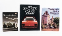 CARS: Three books including 'Great Sports Cars of the World' by Hand Georg Isenberg, 'The World's Motor Museums' by T.R Nicholson, and 'Mercedes-Benz' by Dennis Adler - 3