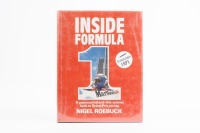 FORMULA ONE: A signed copy of 'Inside Formula 1' by British writer Nigel Roebuck, hardcover, published 1989 - 5