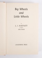 MIXED MARQUE: 'Big Wheels and Little Wheels' by L.J. Hartnett, hardcover book, published 1964 - 5