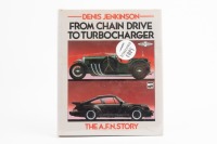 DENIS JENKINSON: A Denis Jenkinson signed copy of 'From Chain Drive to Turbocharger - The A.F.N. Story' by Denis Jenkinson, hardcover book, published 1984 - 5