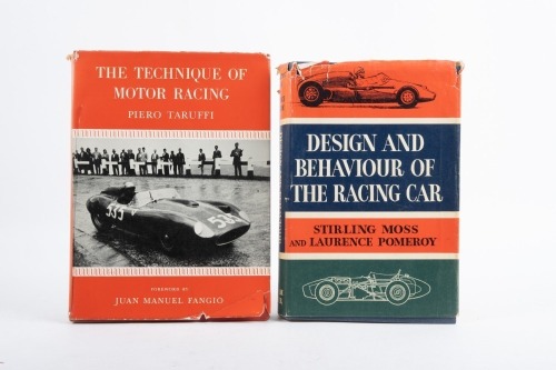 RACING: Two hardcover books relating to aspects of Motor Racing, 'The Technique of Motor Racing' by Piero Taruffi, and 'Design and Behaviour of The Racing Car' by Stirling Moss and Laurence Pomeroy