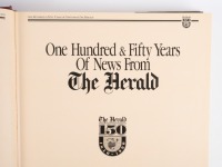 HERALD: 'One Hundred & Fifty Years of News From The Herald' hardcover book with text by Geoff Gaylard, commemorates 1840-1990 period of the Herald - 2