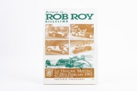 ROB ROY HILLCLIMB: An autographed souvenir programme from the MG Car Club February 1993 Rob Roy Hillclimb, signed by many notable racing personalities such as Bill Leech, Tony & Diana Gaze and Bill Patterson