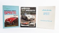 AUSTIN-HEALEY: Three books on Austin-Healey, 'Sprites and Midgets - The Complete Story', 'Austin-Healey Frogeye Sprite 1958-1961' Brooklands books, and an Austin-Healey Sprite Mark I workshop manual 'Issue 6'.