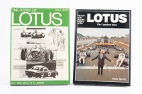 LOTUS: Two hardcover books on Lotus, 'The Story of Lotus' by Ian H Smith and 'Lotus - The Complete Story' by Chris Harvey