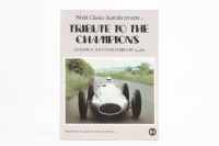 SANDOWN: A 'Tribute to the Champions' Sandown 1982 race programme, signed by Alan Jones, Reg Hunt and Otto Stone within. Sold with Mercedes Benz 50 Years of classic sports and racing cars 1926-1976 poster