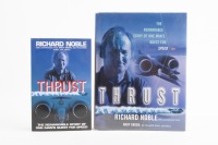 RICHARD NOBLE: Two copies of 'Thrust - The Remarkable Story of One Man's Quest for Speed' by Richard Noble
