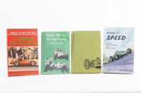 RACING: Four books relating to racing and speed, includes 'Challenge me the Race' by Mike Hawthorn, 'Motor Racing Management' by John Wyer, and two others