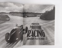 MOTOR RACING: 'Mostly Motor Racing - A Vivid Account of life, Motoring, The Motor Industry and Motor Racing in the Vintage Years' by Rivers Fletcher, hardcover book, published 1986 - 2