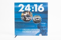 24:16 PORSCHE: A copy of "24:16", Le Mans 24 hours, 16 wins with Porsche, an autobiography of Norbert Singer