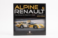 ALPINE & RENAULT:&nbsp;A copy of "Alpine & Renault" the sports prototypes, volume 2 1973-1978,&nbsp;edited by Roy Smith