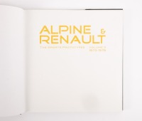ALPINE & RENAULT:&nbsp;A copy of "Alpine & Renault" the sports prototypes, volume 2 1973-1978,&nbsp;edited by Roy Smith - 2