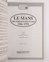 LE MANS THE FORD & MATRA YEARS: A copy of Le Mans the Ford & Matra years 1966 - 1974, featuring race reports, detailed results, annual summaries - 2