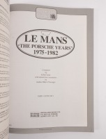 LE MANS THE PORSCHE YEARS: A copy of Le Mans the Porsche years 1975 - 1982, featuring race reports, detailed results, annual summaries - 2