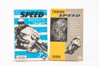PHIL IRVING: Two softcover books including 'Tuning for Speed' by Phil Irving, third printing 1971, and 'Speed And How To Obtain It' by the staff of 'The Motor Cycle'