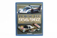 PORSCHE 956/962: A copy of "Porsche 956/962", a photographic history, edited by Glen Smale