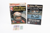 GRAND PRIX: A group of items related to the John Player British Grand Prix Silverstone 1977, including programme, Autosport guide and three tickets to the event