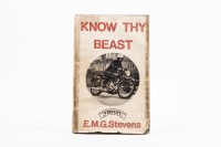 A late 1970s edition of 'Know Thy Beast' by E.M.G.Stevens, hardcover