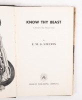A late 1970s edition of 'Know Thy Beast' by E.M.G.Stevens, hardcover - 2