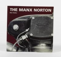 NORTON: 'THE MANX NORTON' softcover book by Mick Walker
