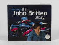 BRITTEN: 'dare to dream the John Britten story' hardcover book by Felicity Price